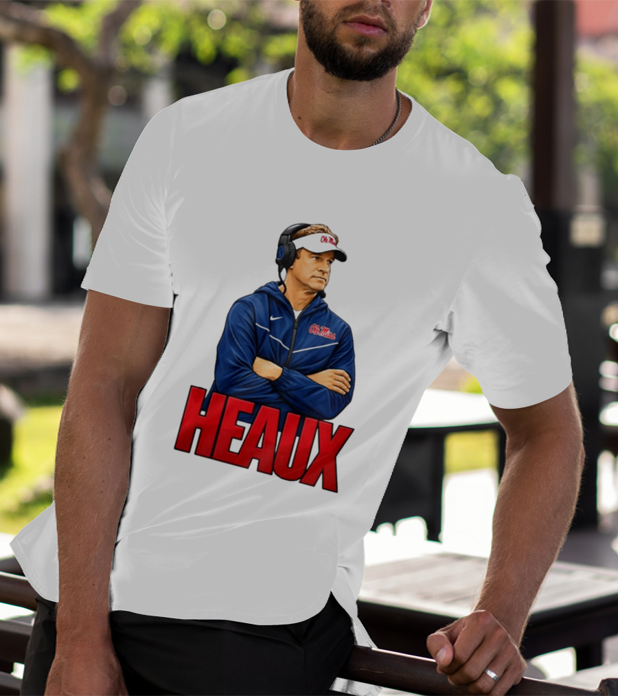 Ole Miss College Football Heaux Coach T-Shirt