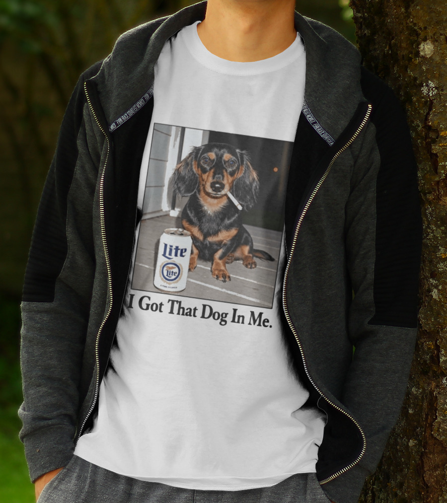 Miller Lite Dachshund I Got That Dog In Me T-Shirt