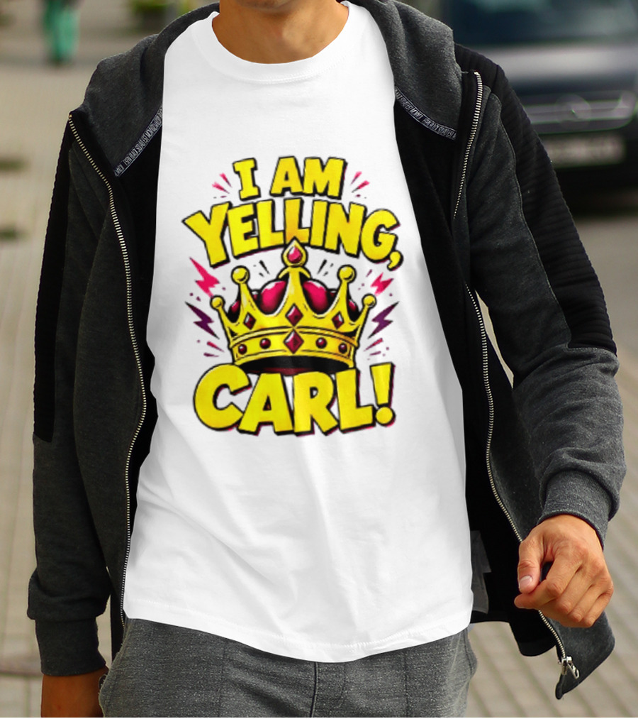 I Am Yelling Carl Donut Crown T-Shirt