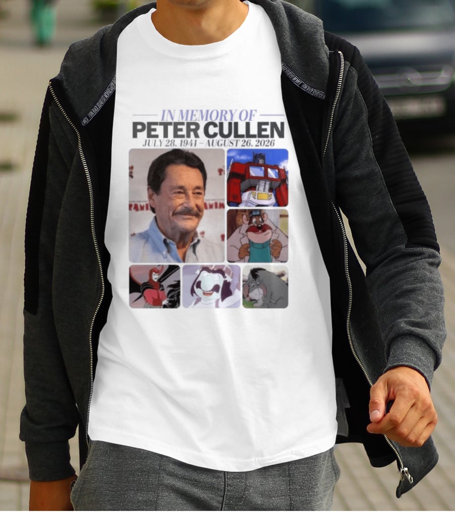 In Memory Of Peter Cullen July 28 1941 Aug 26 2026 Optimus Prime Eeyore Monterey Jack Voices T-Shirt