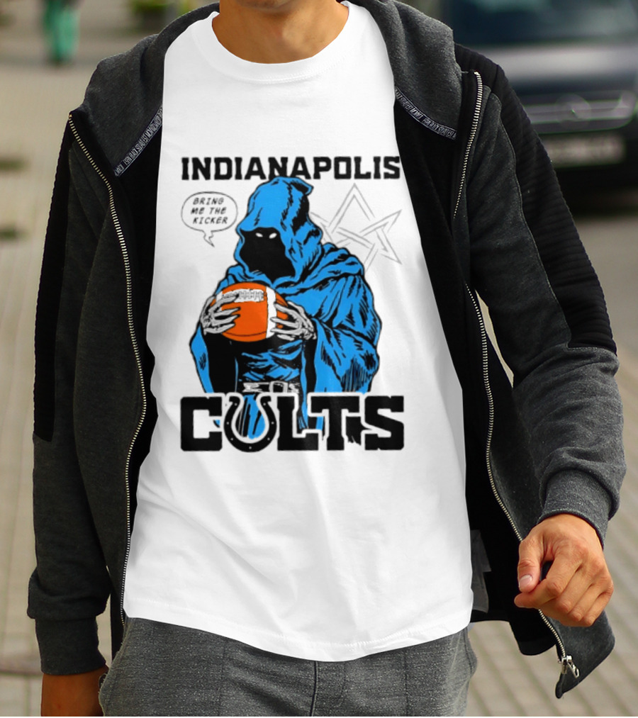 Indianapolis Colts Bring Me The Kicker Reaper Football T-Shirt