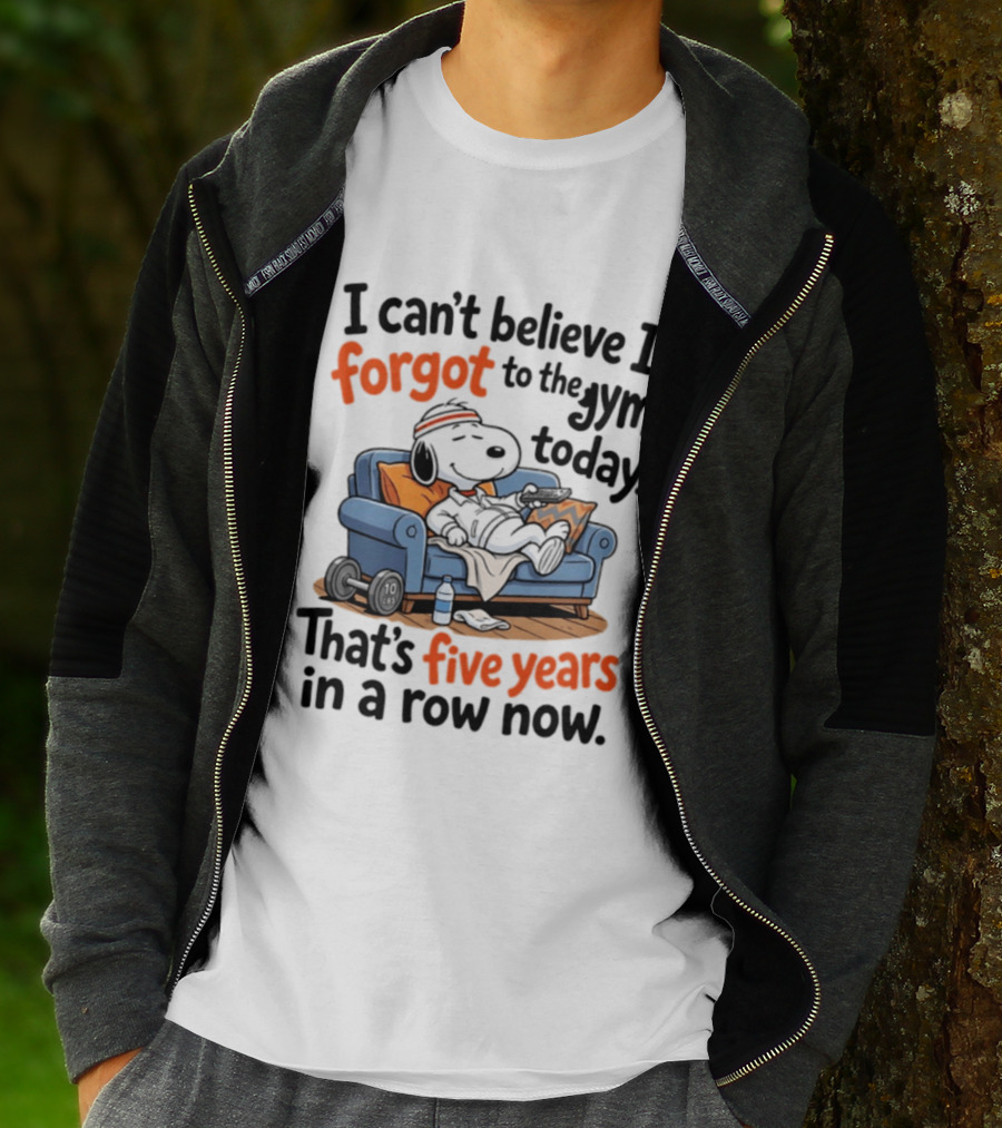 Snoopy Forgot To The Gym Today Five Years In A Row Now T-Shirt