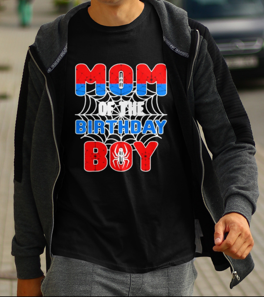 Spider Man Mom Of The Birthday Boy T-Shirt