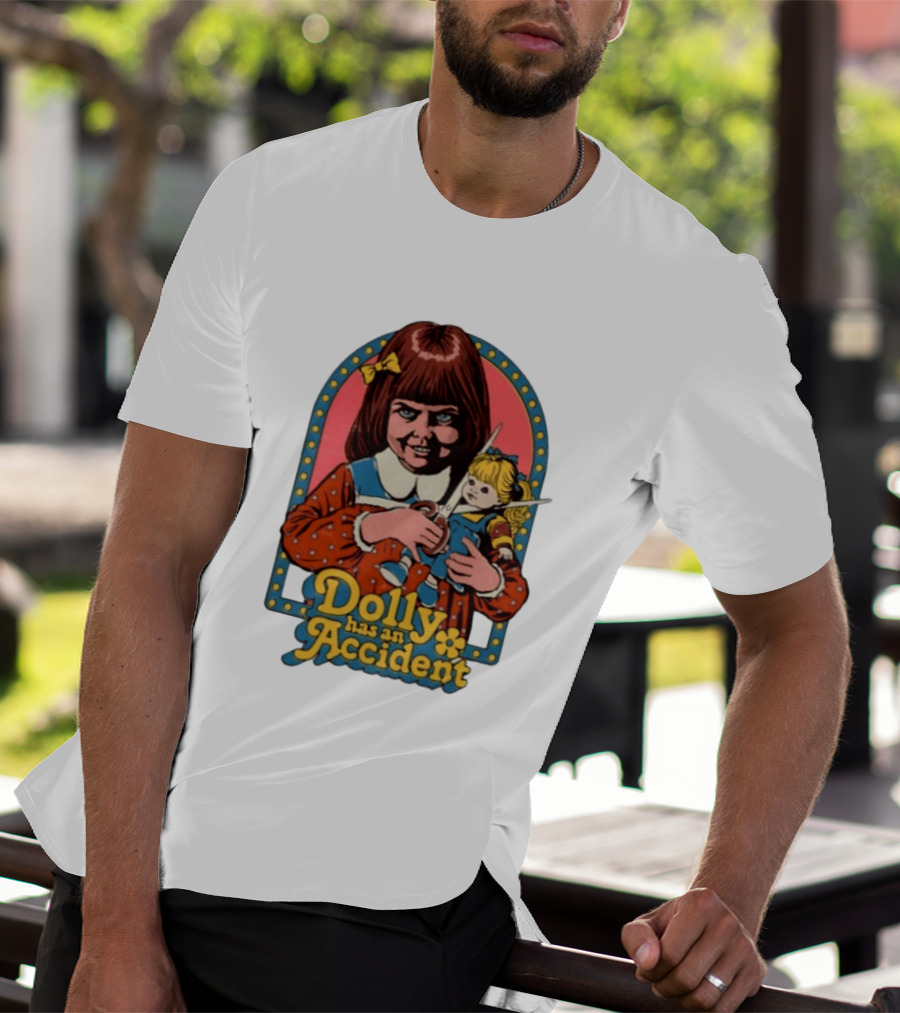 Dolly Has An Accident Creepy Doll Steven Rhodes T-Shirt