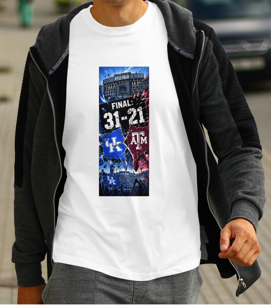 Kyle Field Final 31 21 Kentucky Wildcats Vs Texas A&M Aggies 2026 NCAA Victory T-Shirt