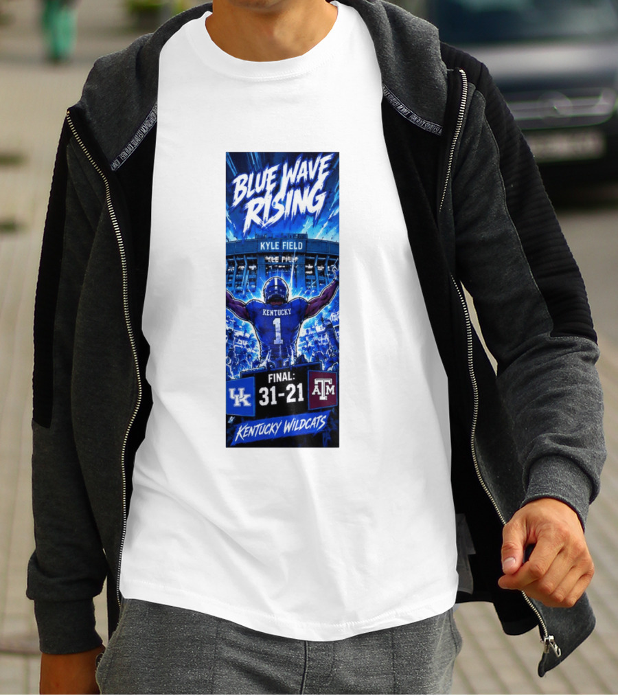 Blue Wave Rising Kentucky Wildcats Kyle Field Final 31 21 T-Shirt