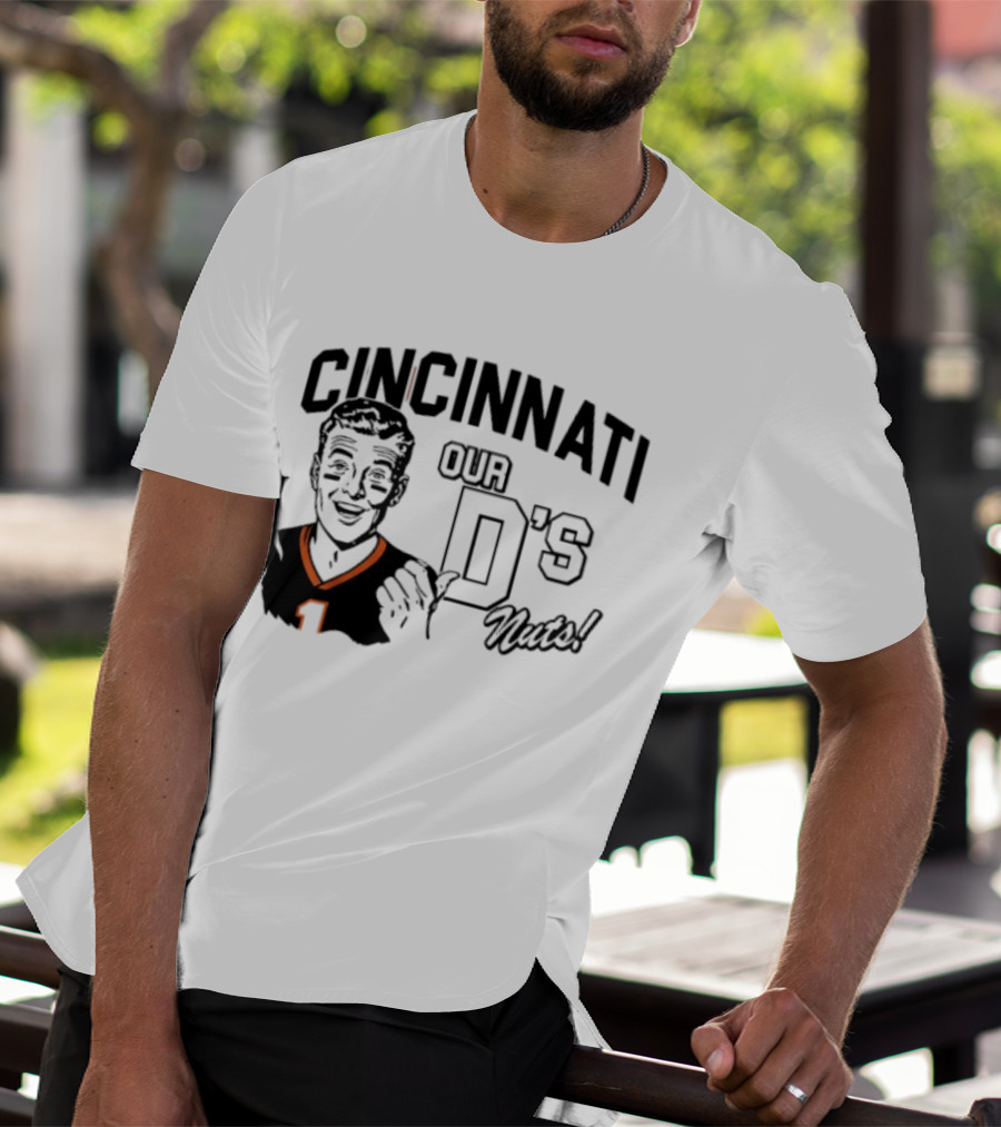Cincinnati Our D's Nuts Football Orange Bengals T-Shirt