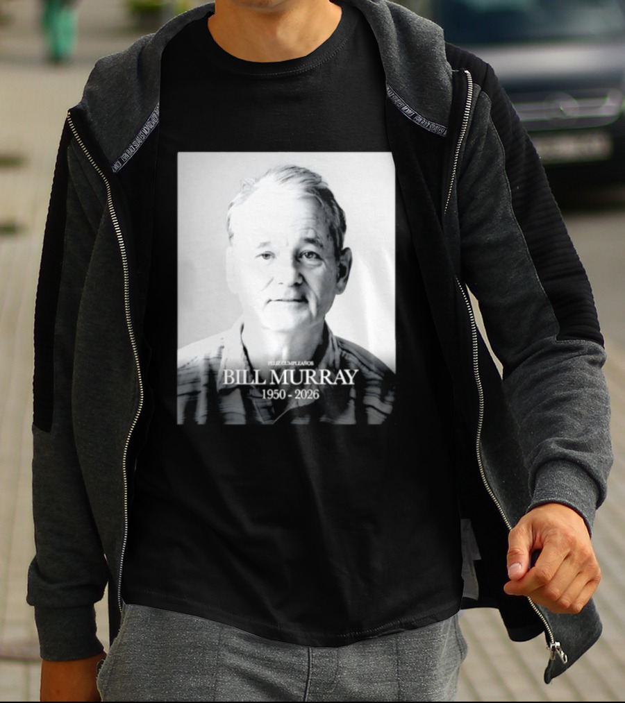 Feliz Cumpleaños Bill Murray 1950 2026 T-Shirt