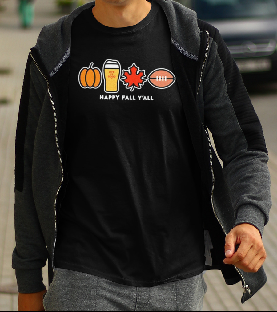 Pumpkin Life Is Good Beer Leaf Football Happy Fall Y'all Autumn Season T-Shirt