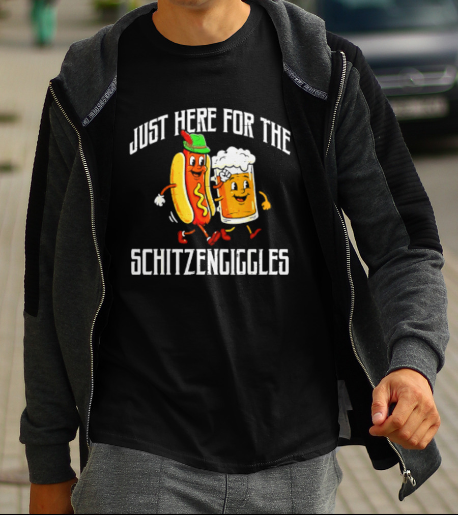 Just Here For The Schitzengiggles Hot Dog And Beer Fun T-Shirt