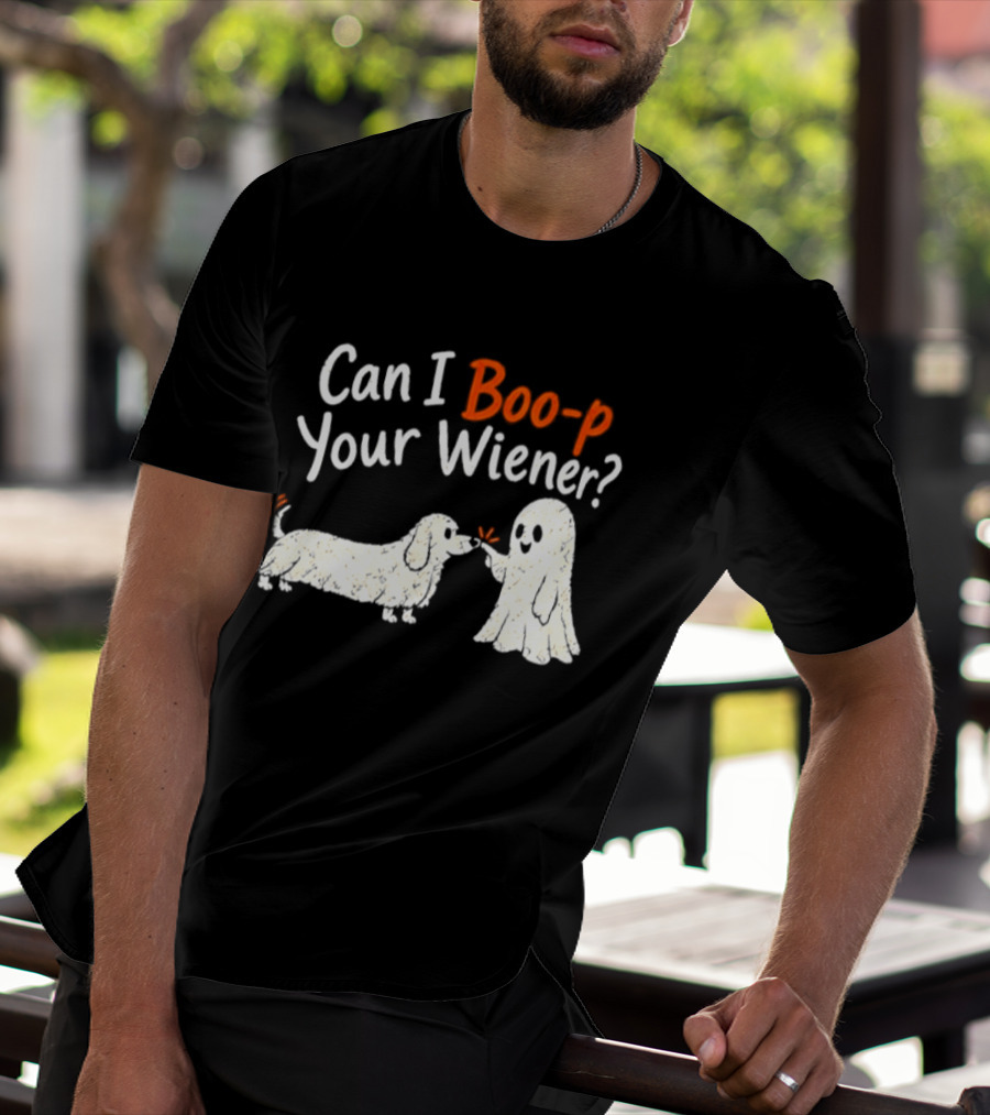 Can I Boo P Your Wiener Dachshund Ghost And Dog Halloween Fun T-Shirt
