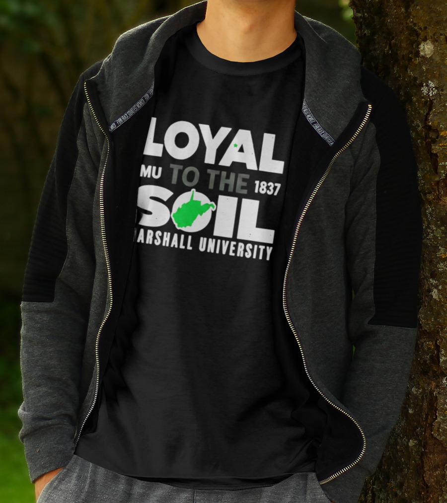 Loyal To The Soil Marshall University 1837 MU West Virginia Map T-Shirt