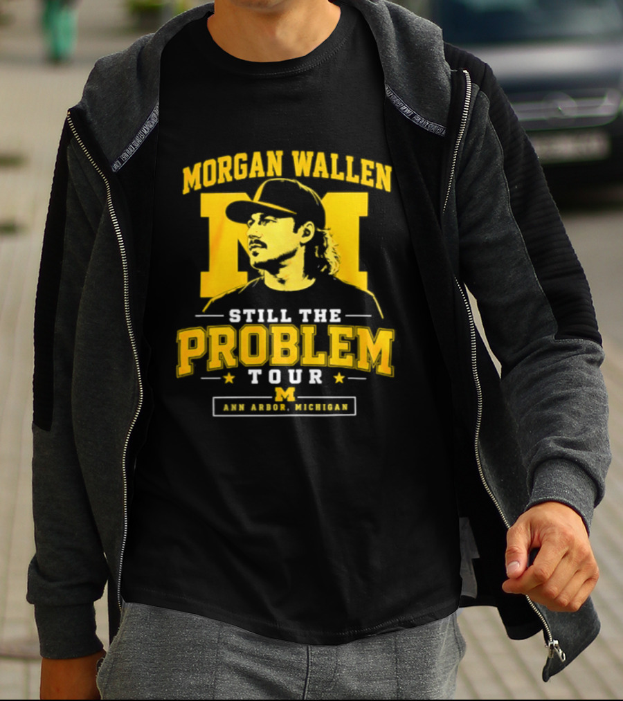 Morgan Wallen Still The Problem Tour Ann Arbor Michigan Iconic M T-Shirt