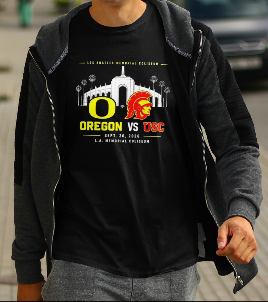 Oregon Vs USC Los Angeles Memorial Coliseum Sept 26 2026 T-Shirt