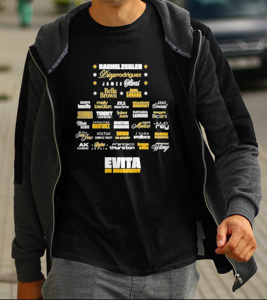 Rachel Zegler Diego Rodriguez James Olivas Bella Brown Angel Lozada Christian Jesus Gallis Brandon Borkowsky Mely Berdon Evita On Broadway T-Shirt