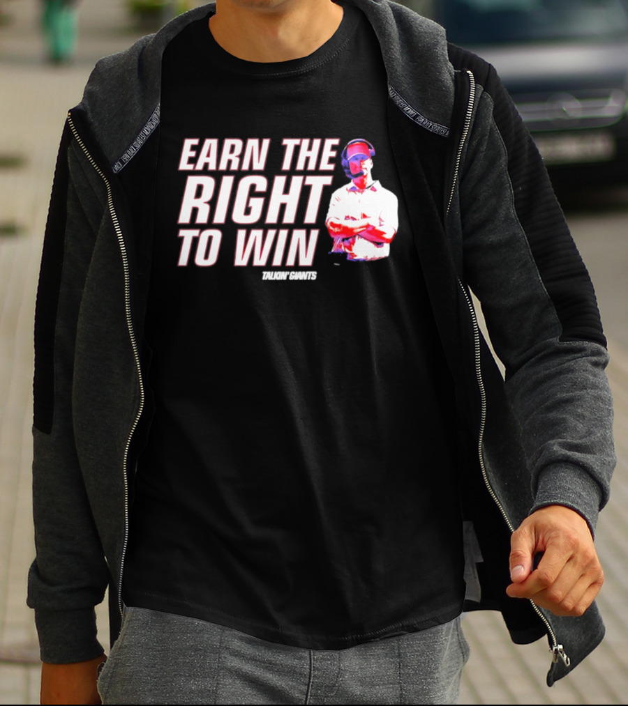 Earn The Right To Win Tom Coughlin New York T-Shirt