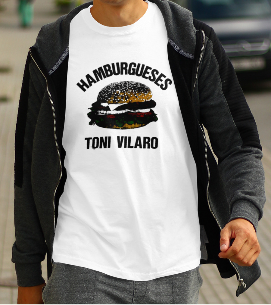 Hamburgueses Toni Vilaro Burger Food T-Shirt