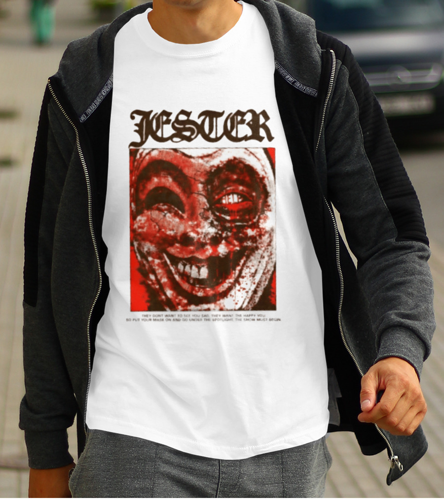 Jester Creepy Clown Help They Want The Happy You T-Shirt