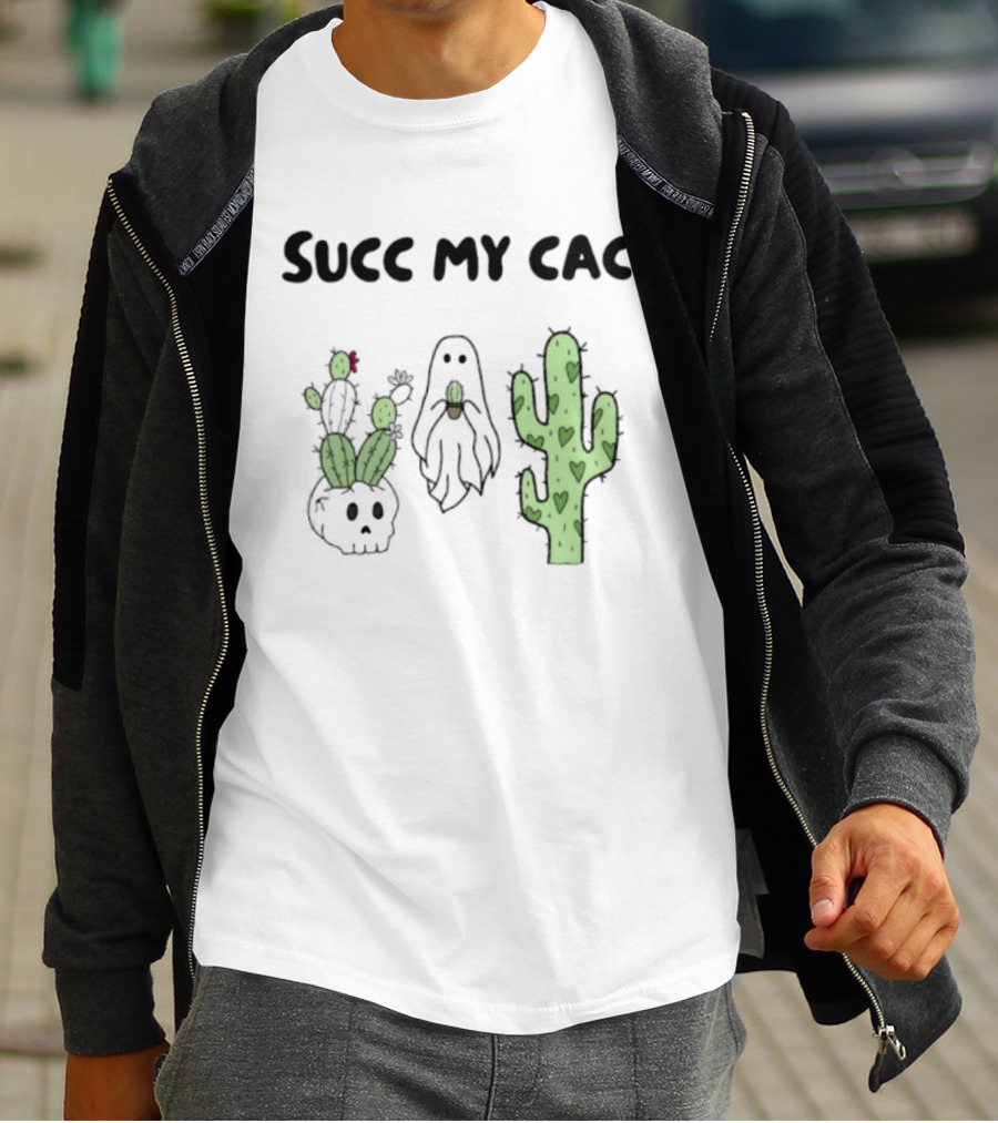 Succ My Cac Cactus Ghost Skull Succulent Humorous T-Shirt