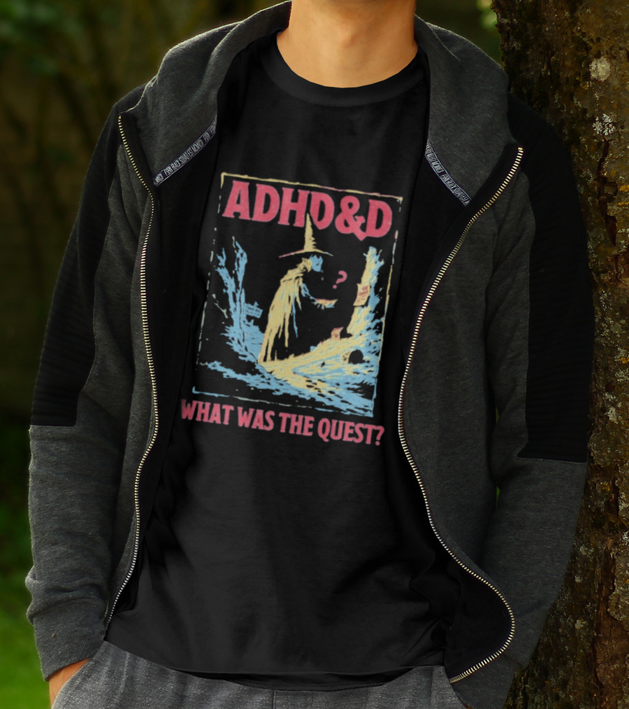 ADHD&D What Was The Quest Wizard And Question Mark In Abstract T-Shirt