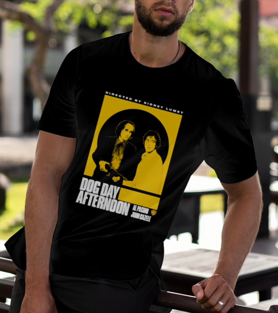 Directed By Sidney Lumet Dog Day Afternoon Al Pacino John Cazale Warner Bros T-Shirt