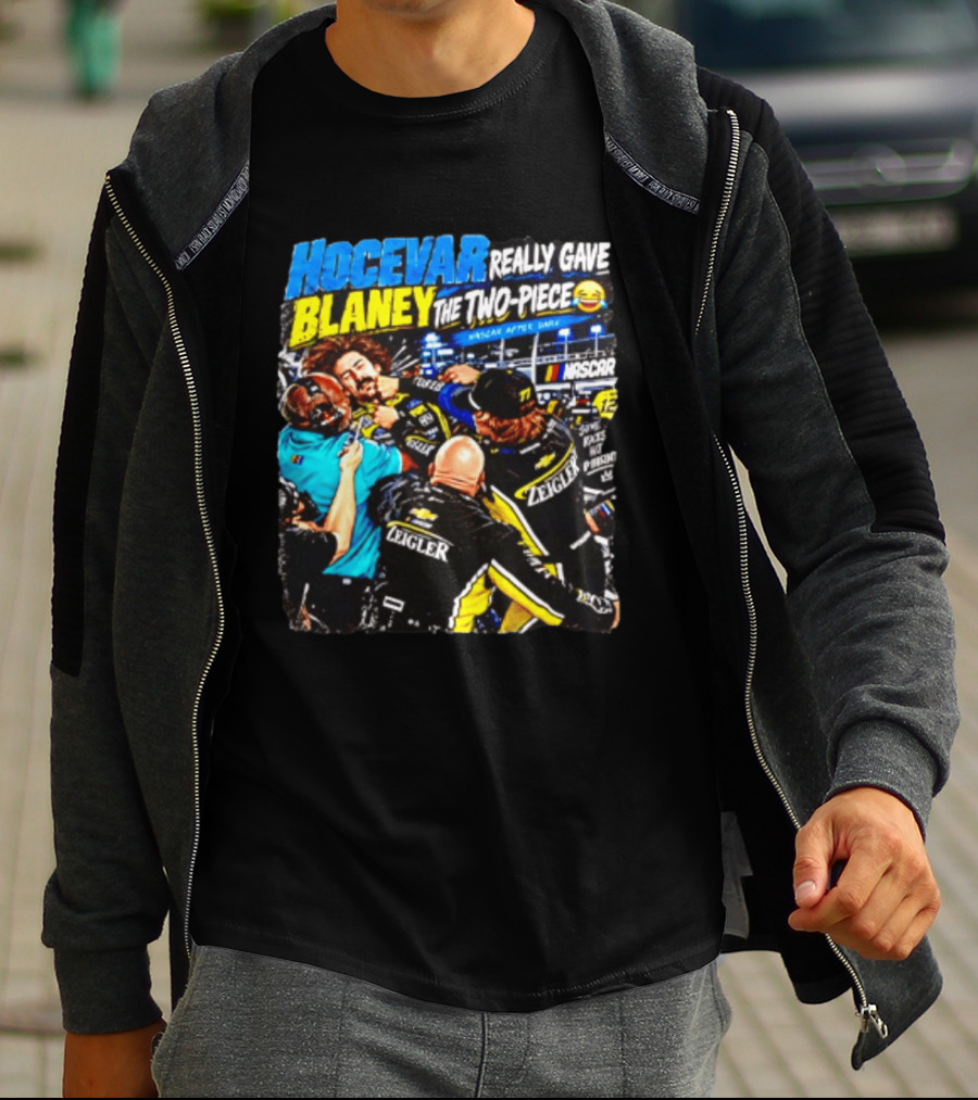 Hocevar Really Gave Blaney The Two Piece NASCAR After Dark T-Shirt