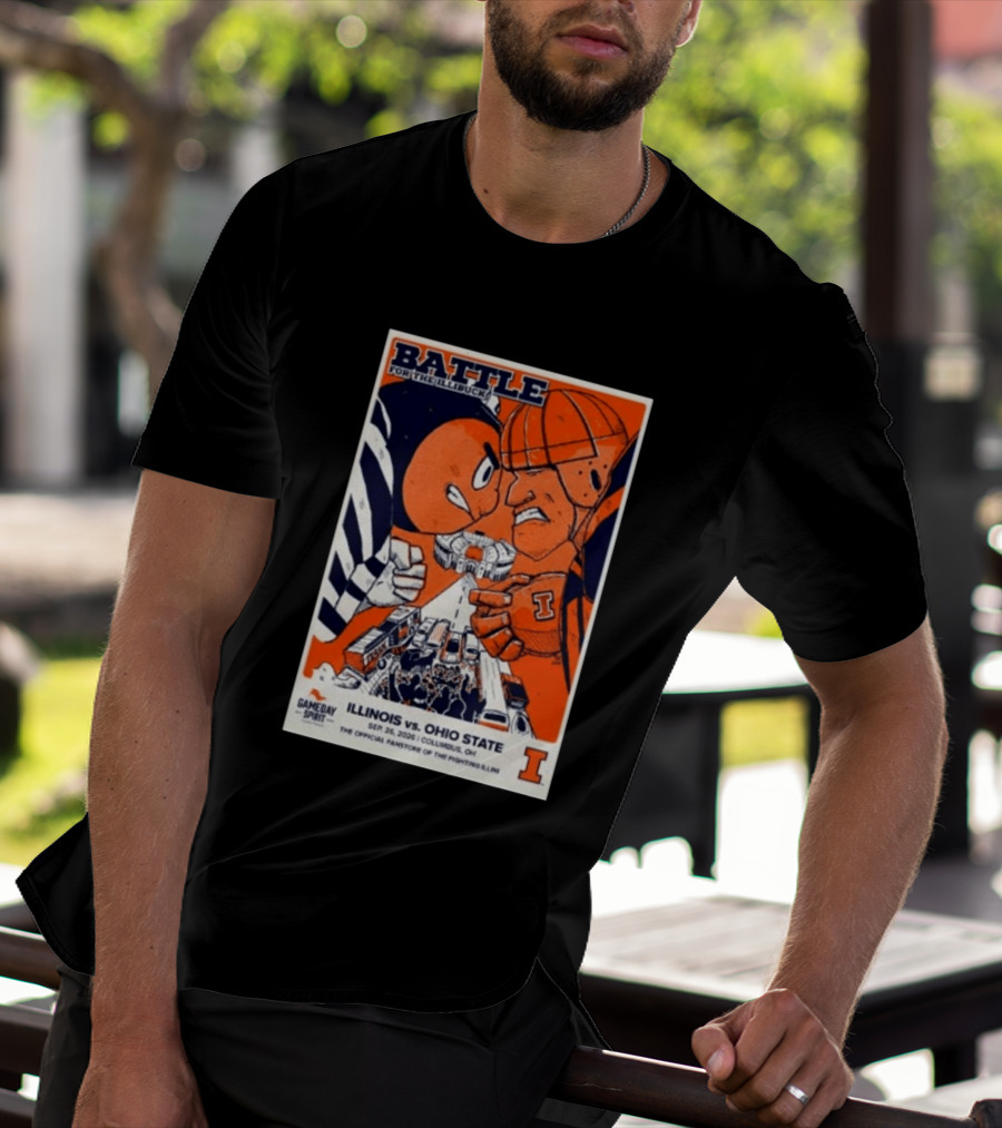 Battle For The Illibuck Illinois Vs. Ohio State Football 09.26.2026 Columbus OH Gameday Spirit T-Shirt