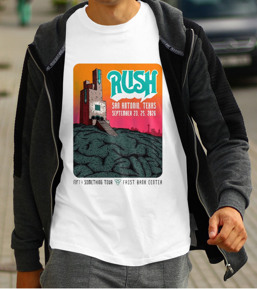 Rush Fifty Something Tour 2026 San Antonio Texas September 23 25 Frost Bank Center T-Shirt
