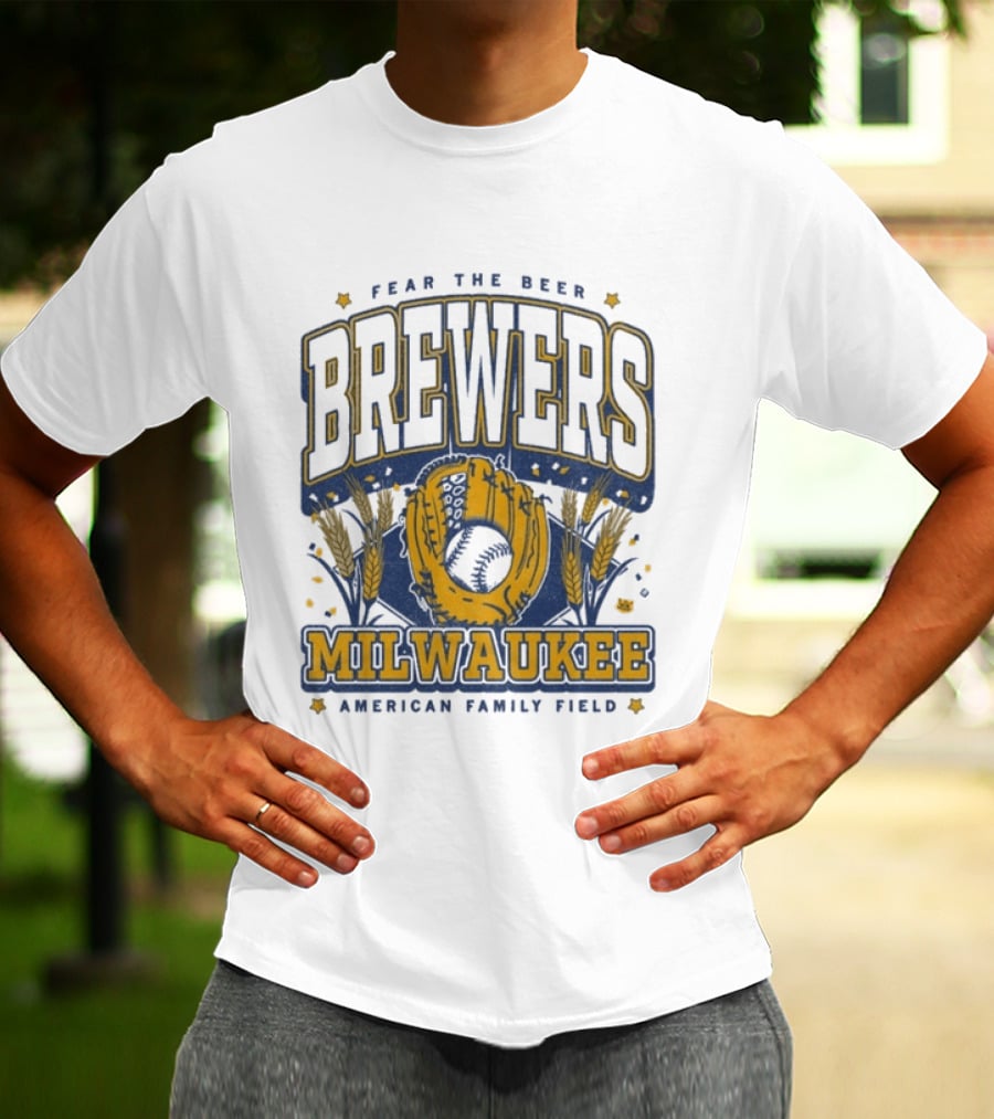 Fear The Beer Brewers Milwaukee American Family Field T-Shirt