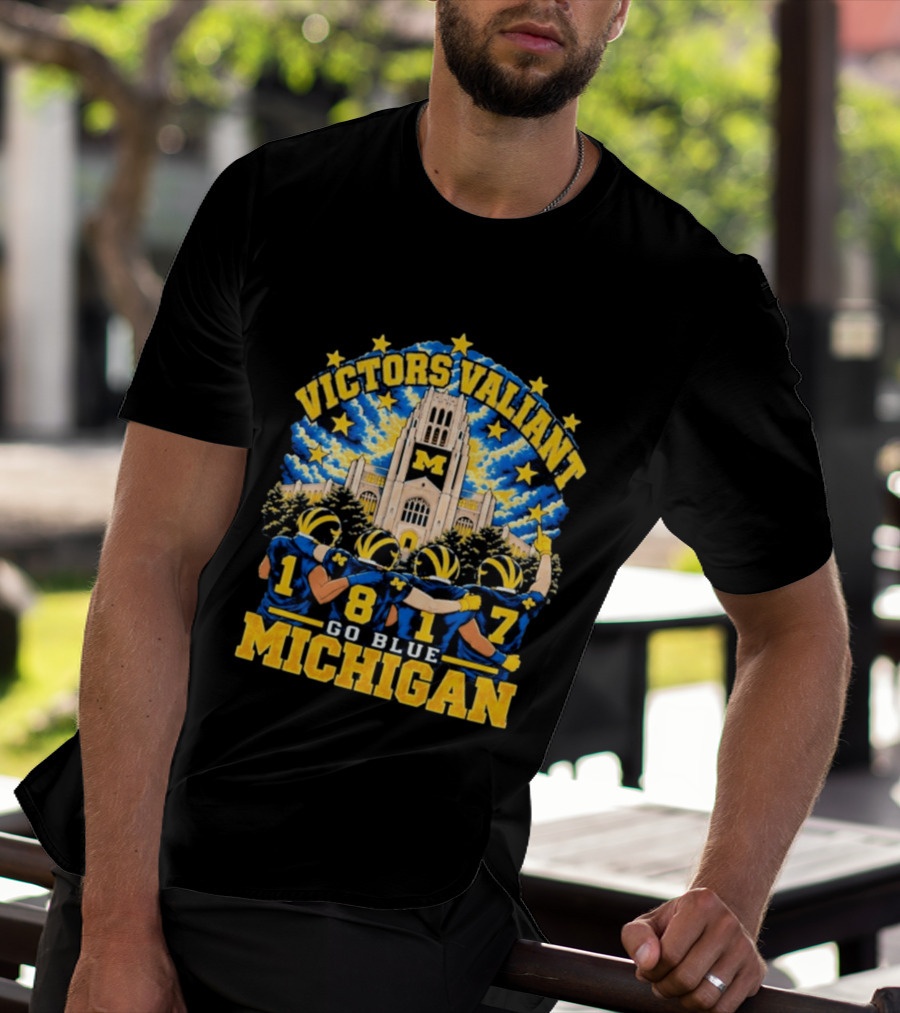 Victors Valiant Michigan 1817 Go Blue University Team Spirit T-Shirt