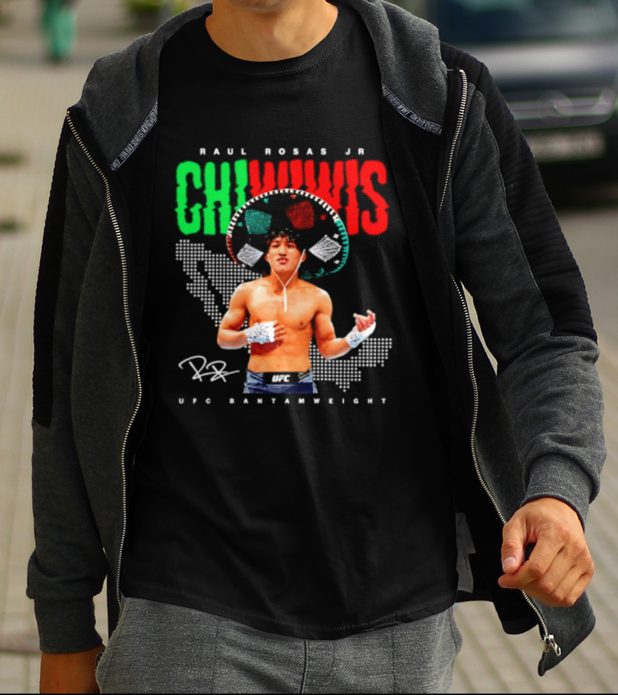 Raúl Rosas Jr Chiwiwis UFC Bantamweight Signature Mexican Flag T-Shirt