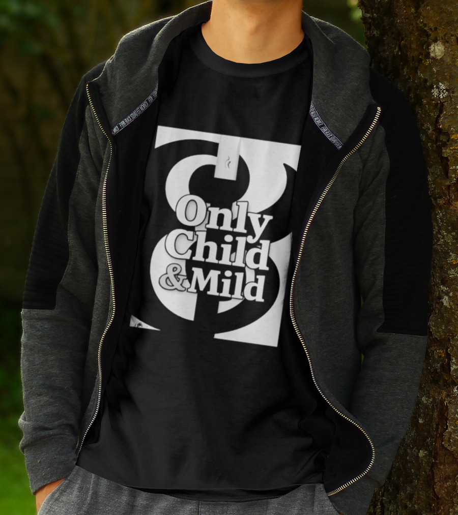 Only Child And Mild Cursive Ampersand T-Shirt
