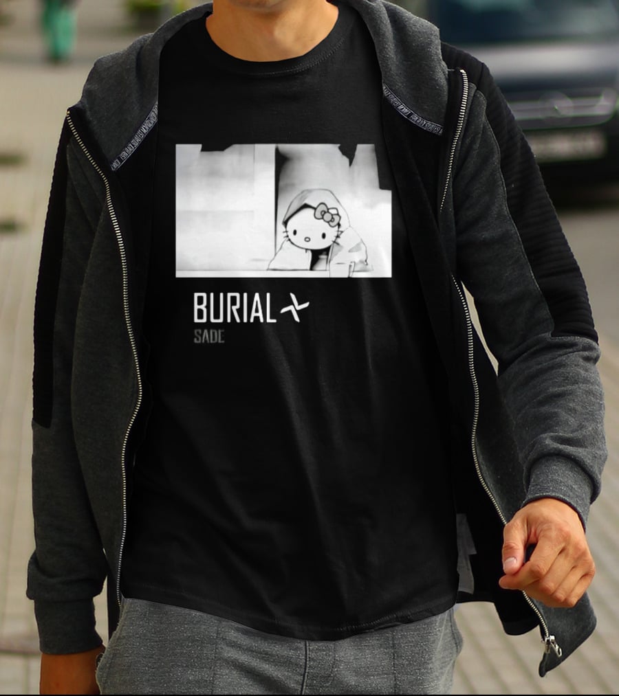 Burial Hello Kitty Sade Electronic Dubstep Cartoon T-Shirt