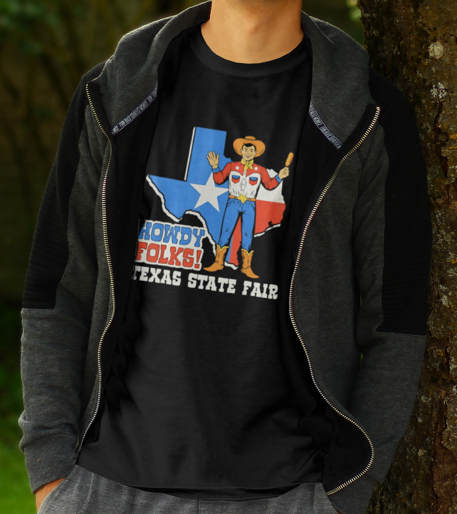 Howdy Folks Texas State Fair Cowboy Map Texan Flag T-Shirt