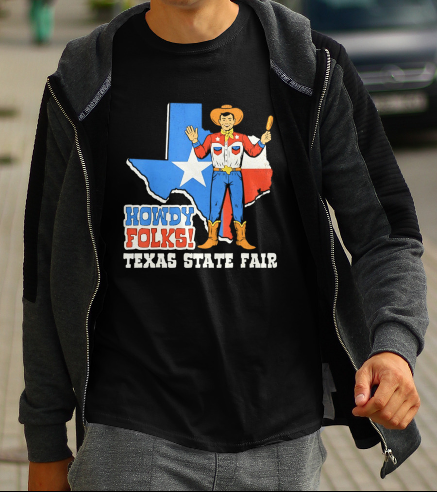 Howdy Folks Texas State Fair Cowboy Map Texan Flag T-Shirt