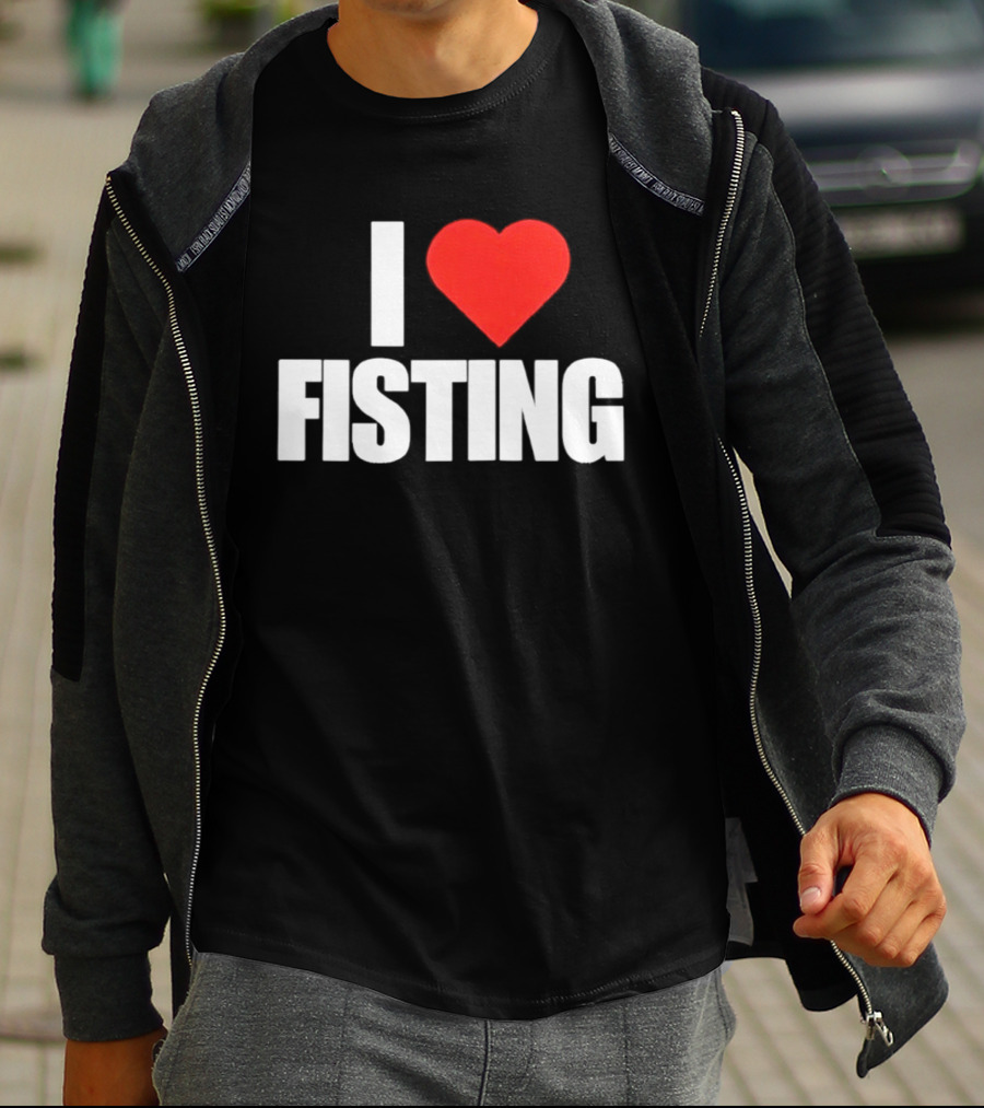 I Heart Fisting Text With Red Heart T-Shirt