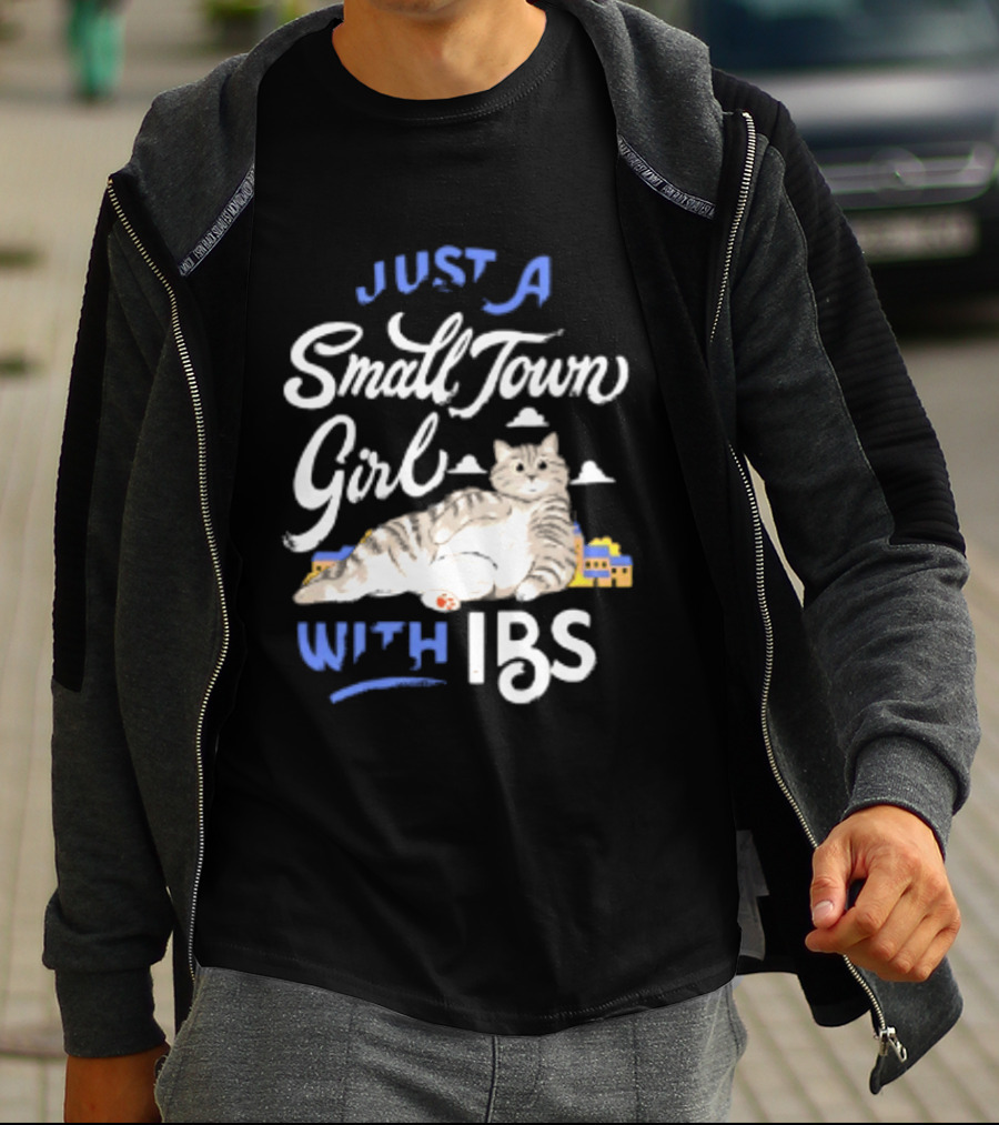 Just A Small Town Girl With Ibs Cat T-Shirt