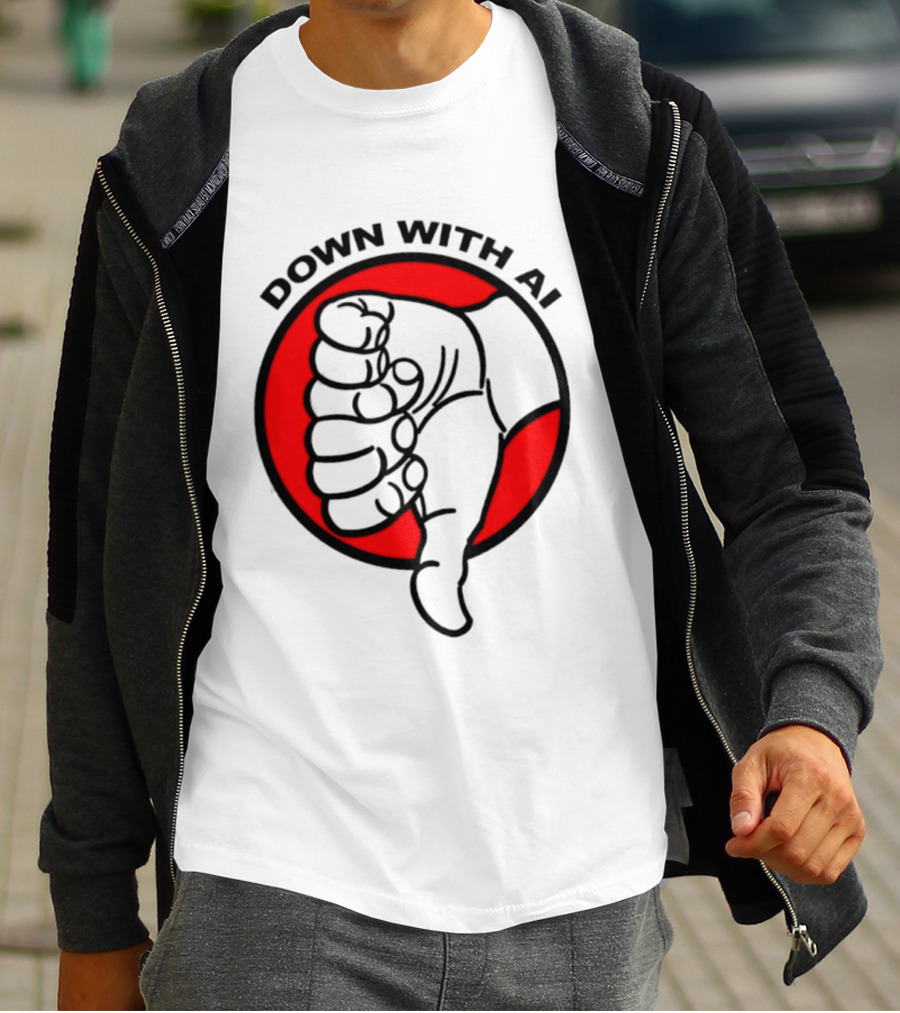 Down With AI Thumbs Down Symbol Anti Artificial Intelligence Protest T-Shirt