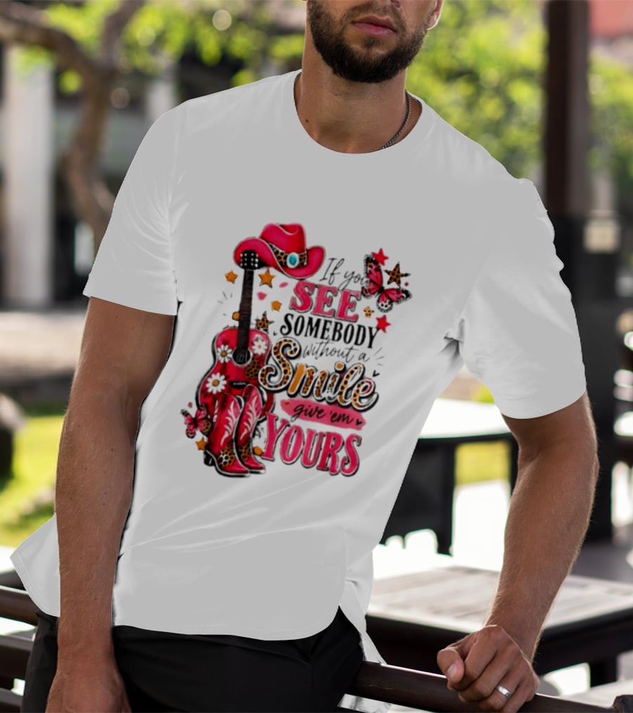 If You See Somebody Without A Smile Give 'Em Yours Cowgirl Pink Hat Boots Butterfly Leopard Print T-Shirt
