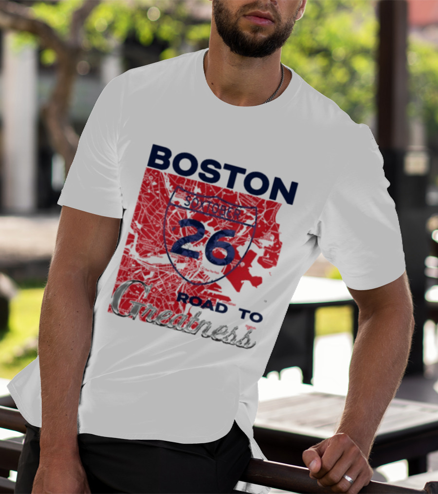 Boston Soxtober 26 Road To Greatness T-Shirt