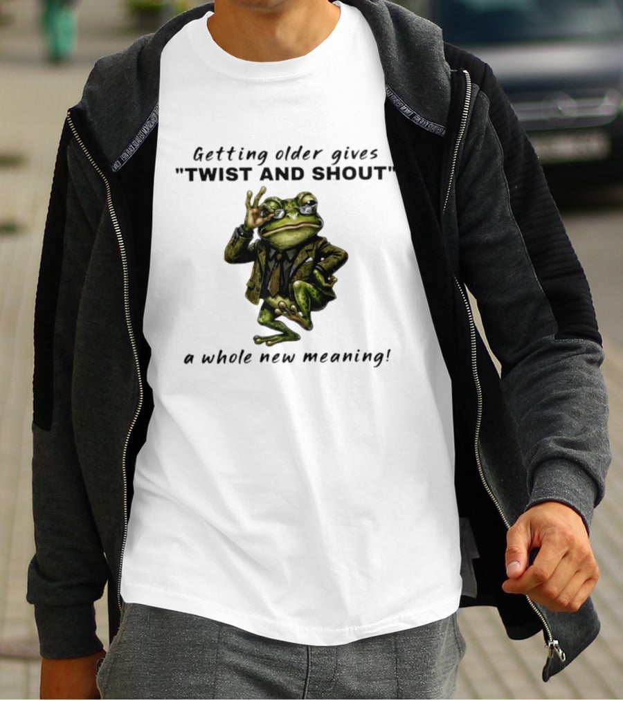 Getting Older Gives Twist And Shout Frog In Suit With Whole New Meaning T-Shirt
