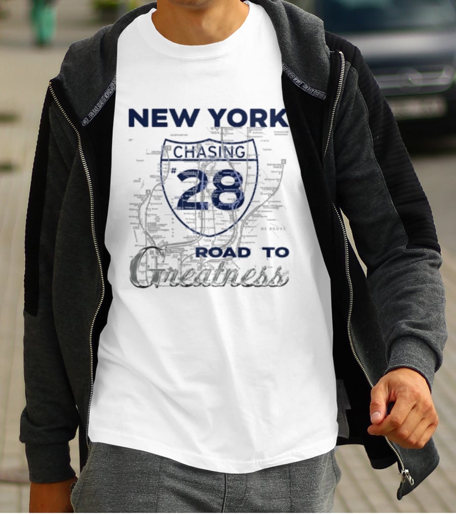 New York Chasing 28 Road To Greatness Map T-Shirt