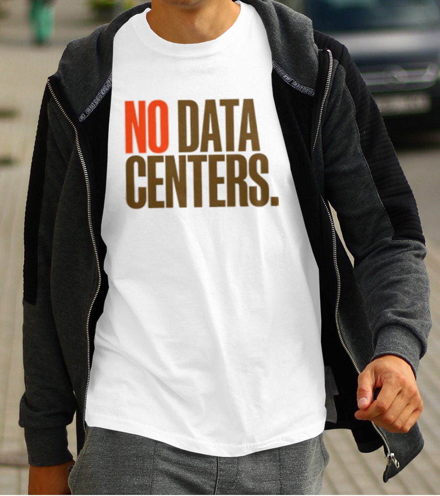 No Data Centers T-Shirt