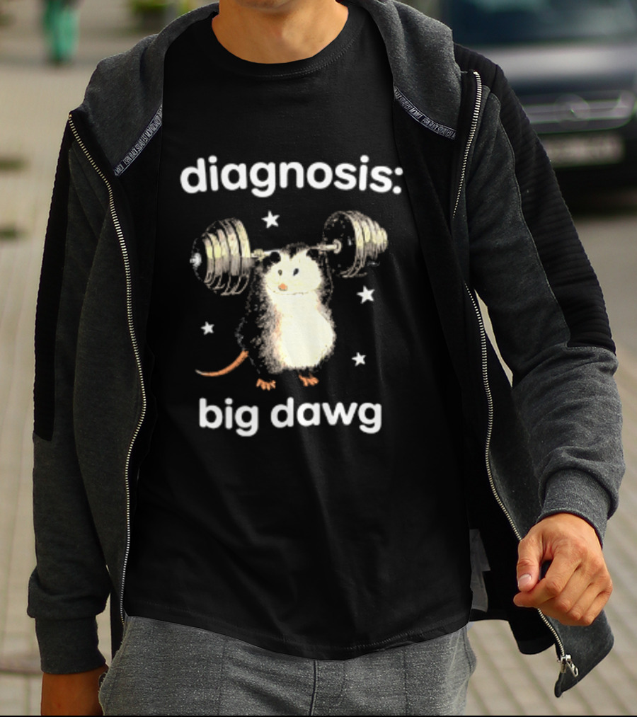 Diagnosis Big Dawg Opossum Weightlifting Stars T-Shirt