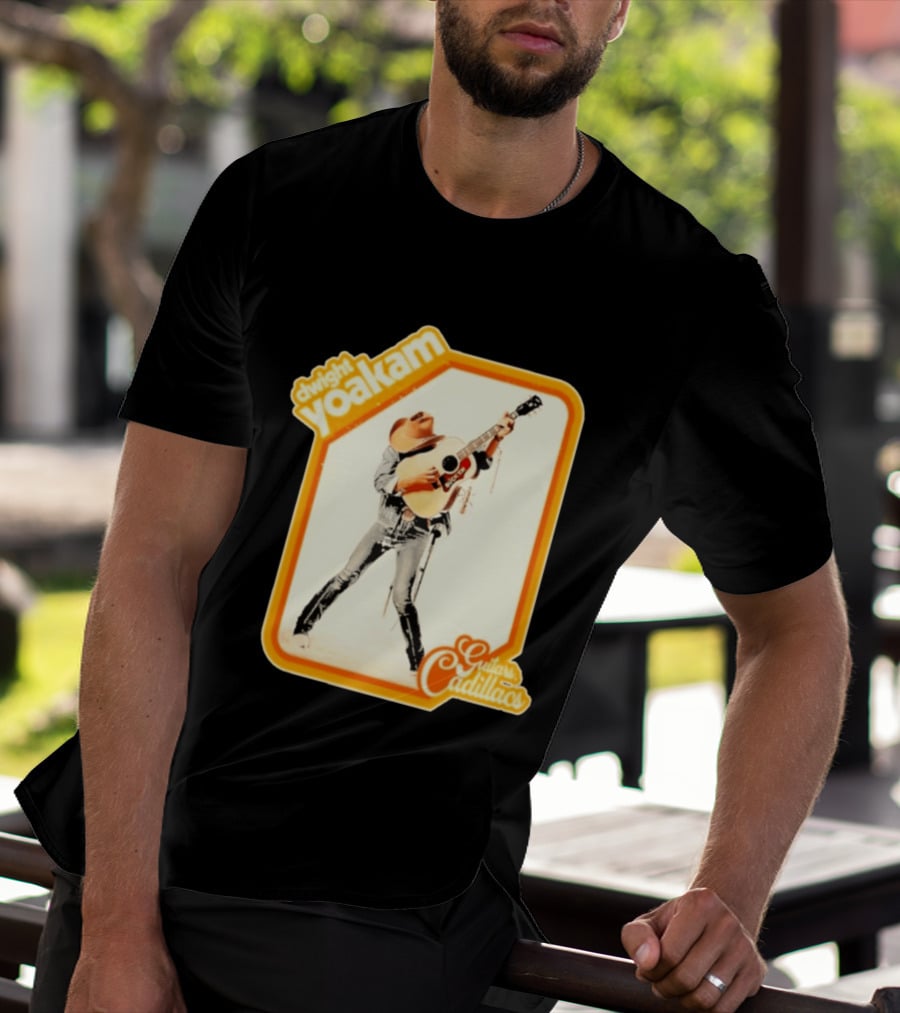 Dwight Yoakam Guitars Cadillacs Country Music T-Shirt