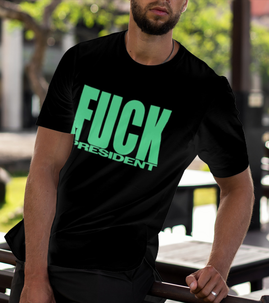 Fuck President Twitching Tongues Louder Than President 2 Sided T-Shirt