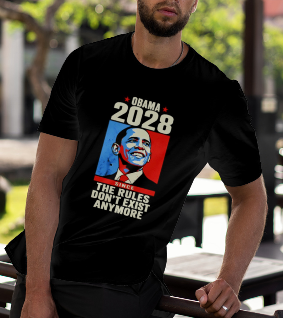 Obama 2028 Since The Rules Don't Exist Anymore Iconic Red And Blue T-Shirt