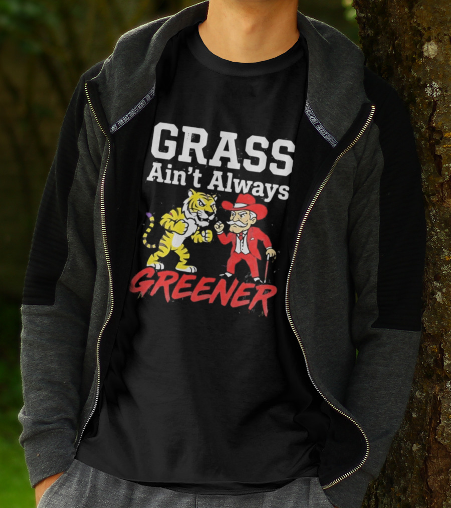 Ole Miss Rebels Vs LSU Tigers Grass Ain't Always Greener Showdown T-Shirt