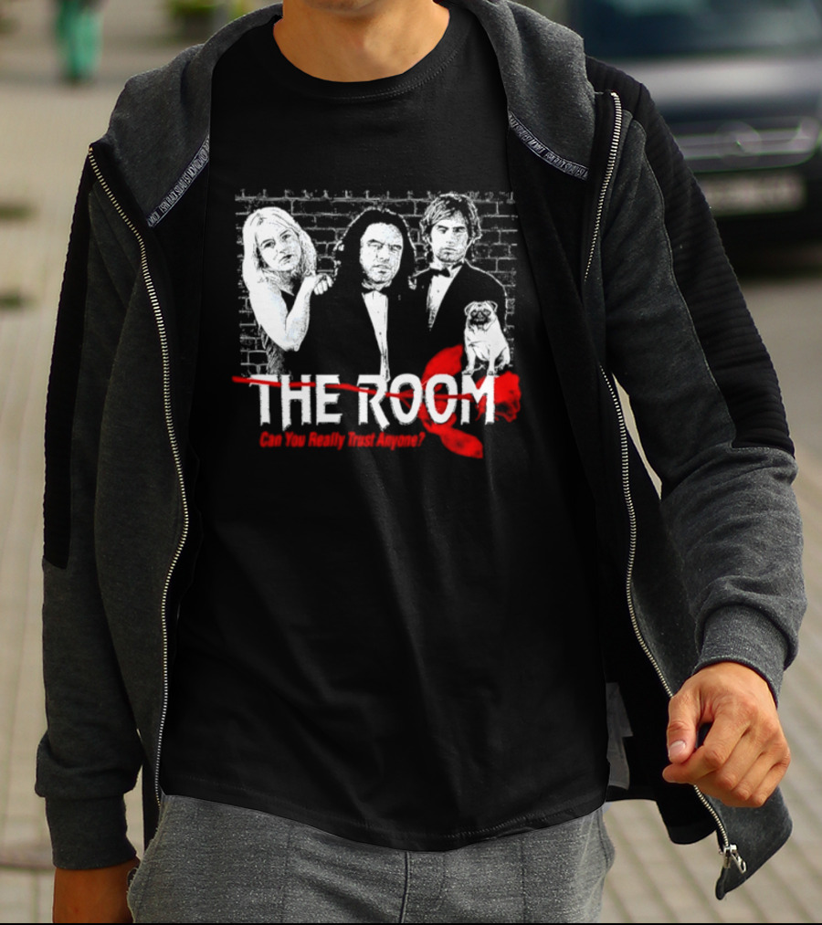 The Room Can You Really Trust Anyone Tommy Wiseau Brick T-Shirt