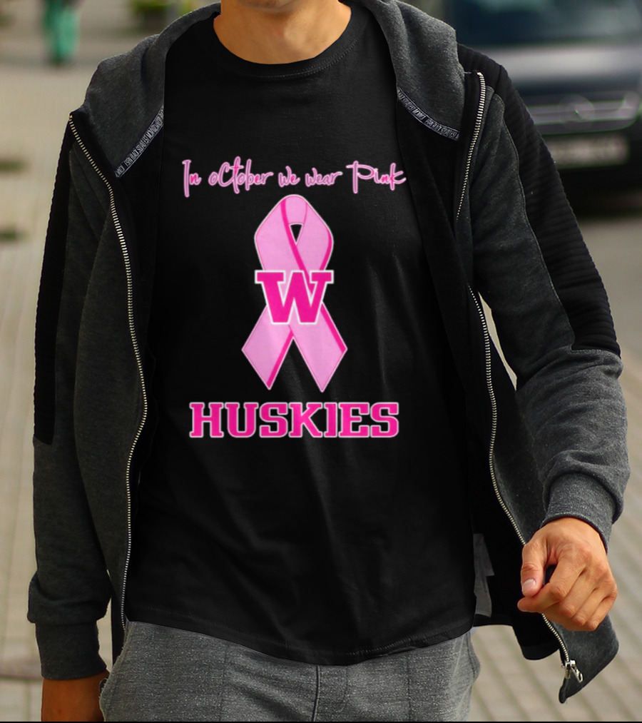 Washington Huskies In October We Wear Pink Breast Cancer Awareness T-Shirt